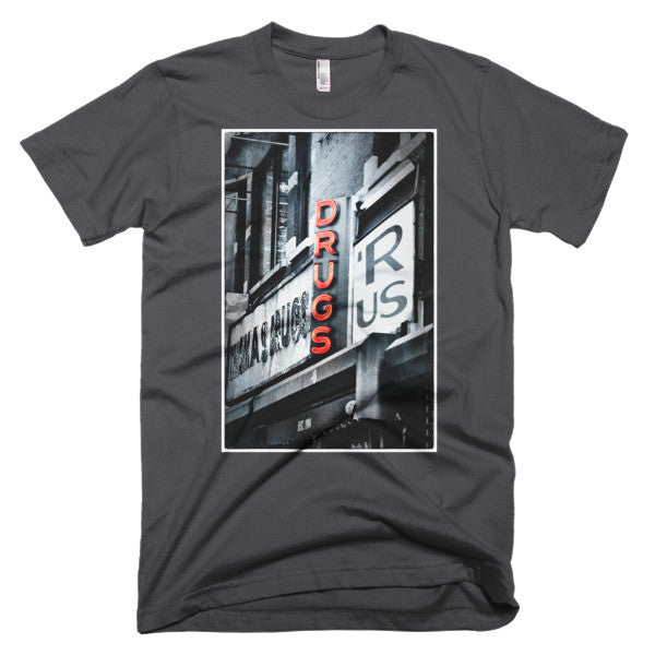 Drugs R Us T-Shirt